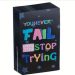 Cărți motivaționale » You Never Fail Until You Stop Trying