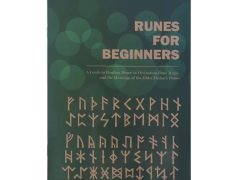 Rune pentru începători » Ghid introductiv Elder Futhark
